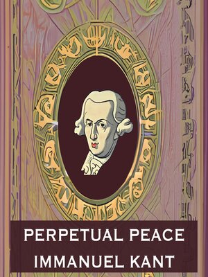 cover image of Perpetual Peace--Immanuel Kant